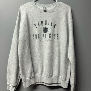 Tequila Sweatshirt